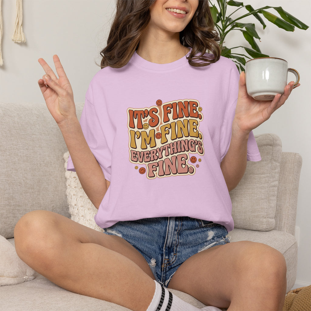 Its Fine Im Fine Everythings Fine Tshirt, Retro Typography, 70s Vibe