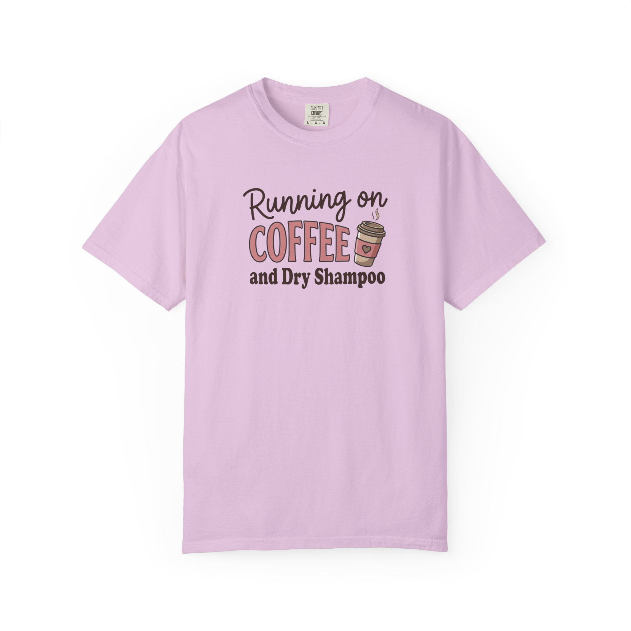 Running on Coffee and Dry Shampoo T-Shirt | Coffee Cup Graphic