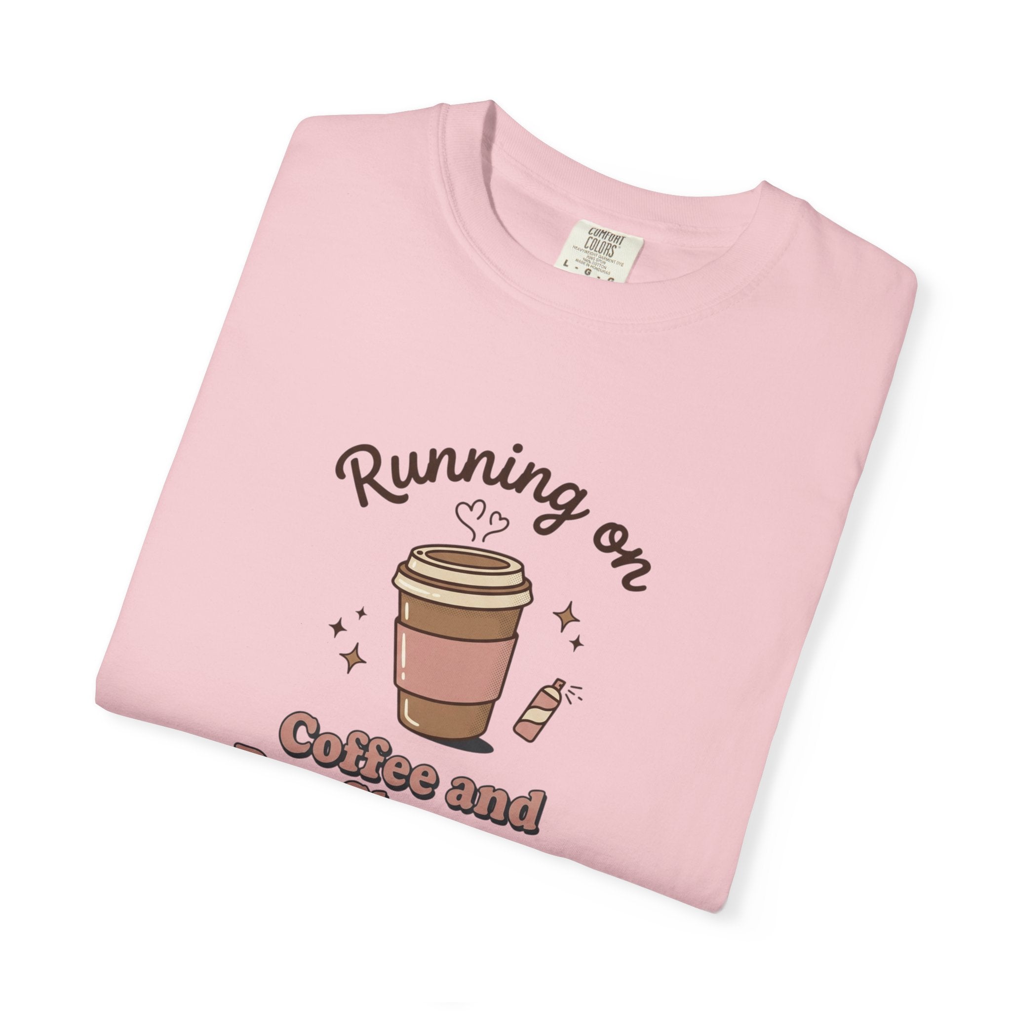 Running on Coffee and Dry Shampoo T-shirt | Coffee Cup Illustration
