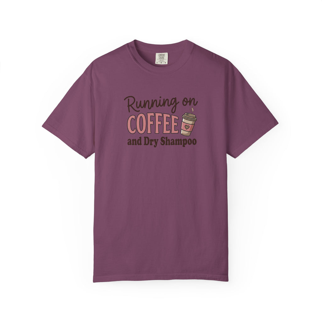Running on Coffee and Dry Shampoo T-Shirt | Coffee Cup Graphic