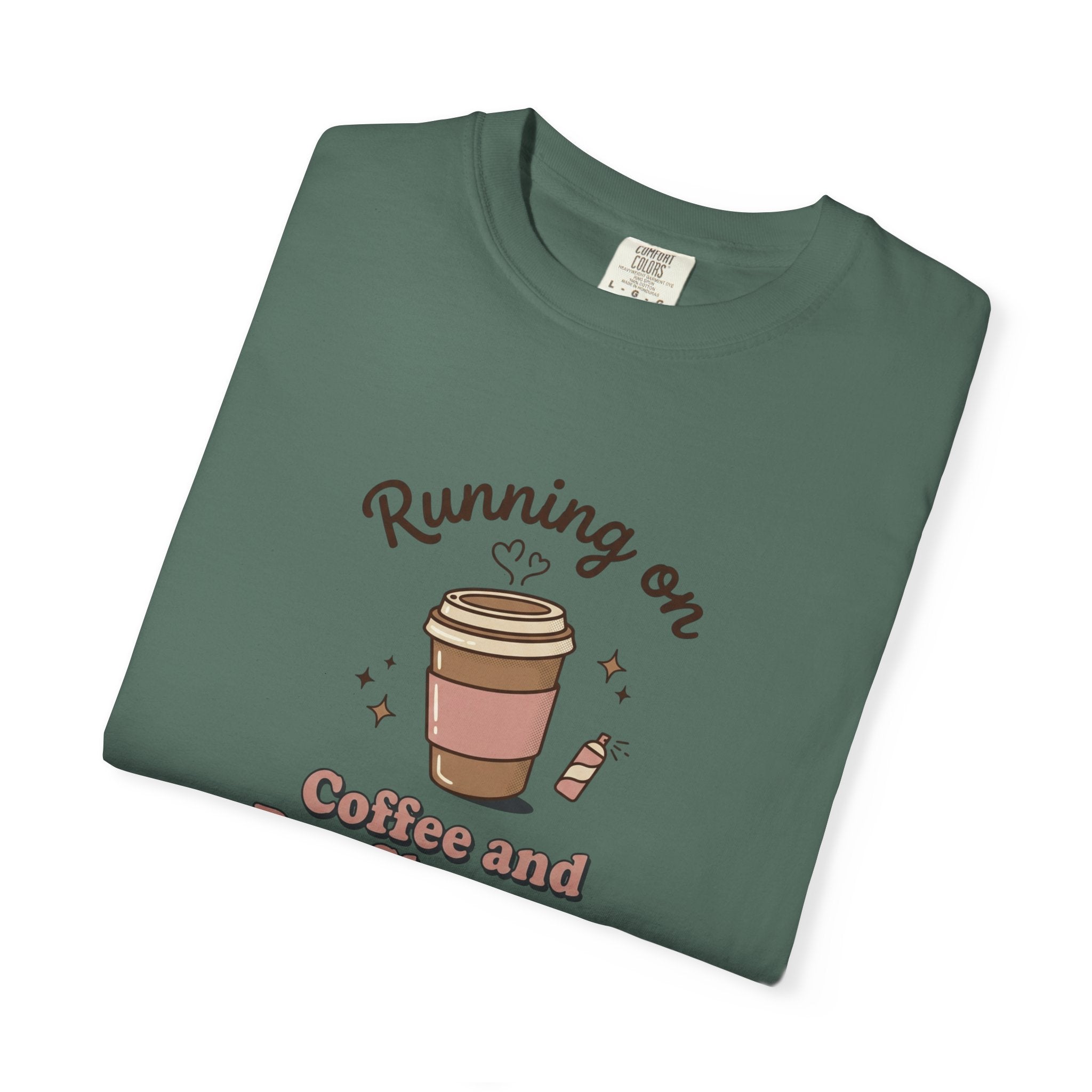 Running on Coffee and Dry Shampoo T-shirt | Coffee Cup Illustration
