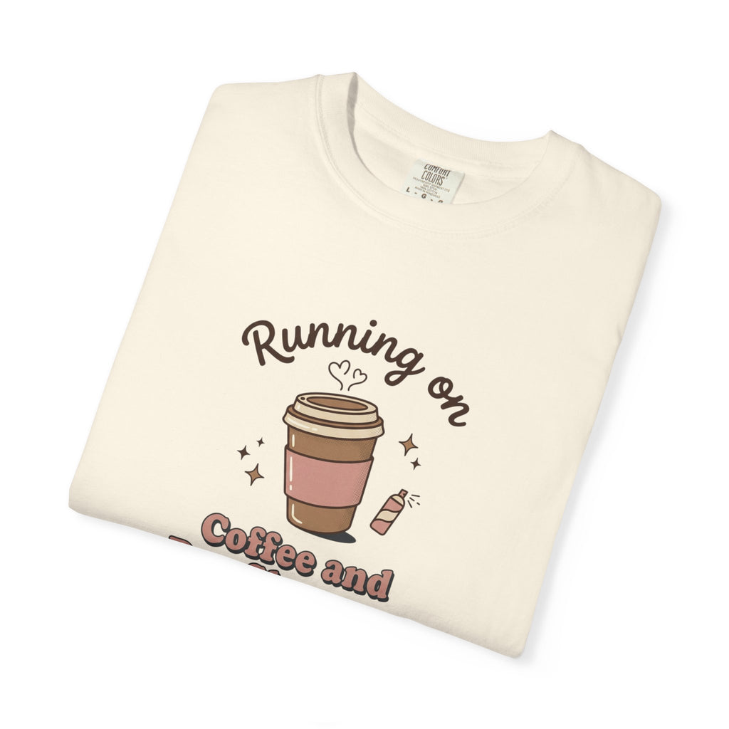 Running on Coffee and Dry Shampoo T-shirt | Coffee Cup Illustration