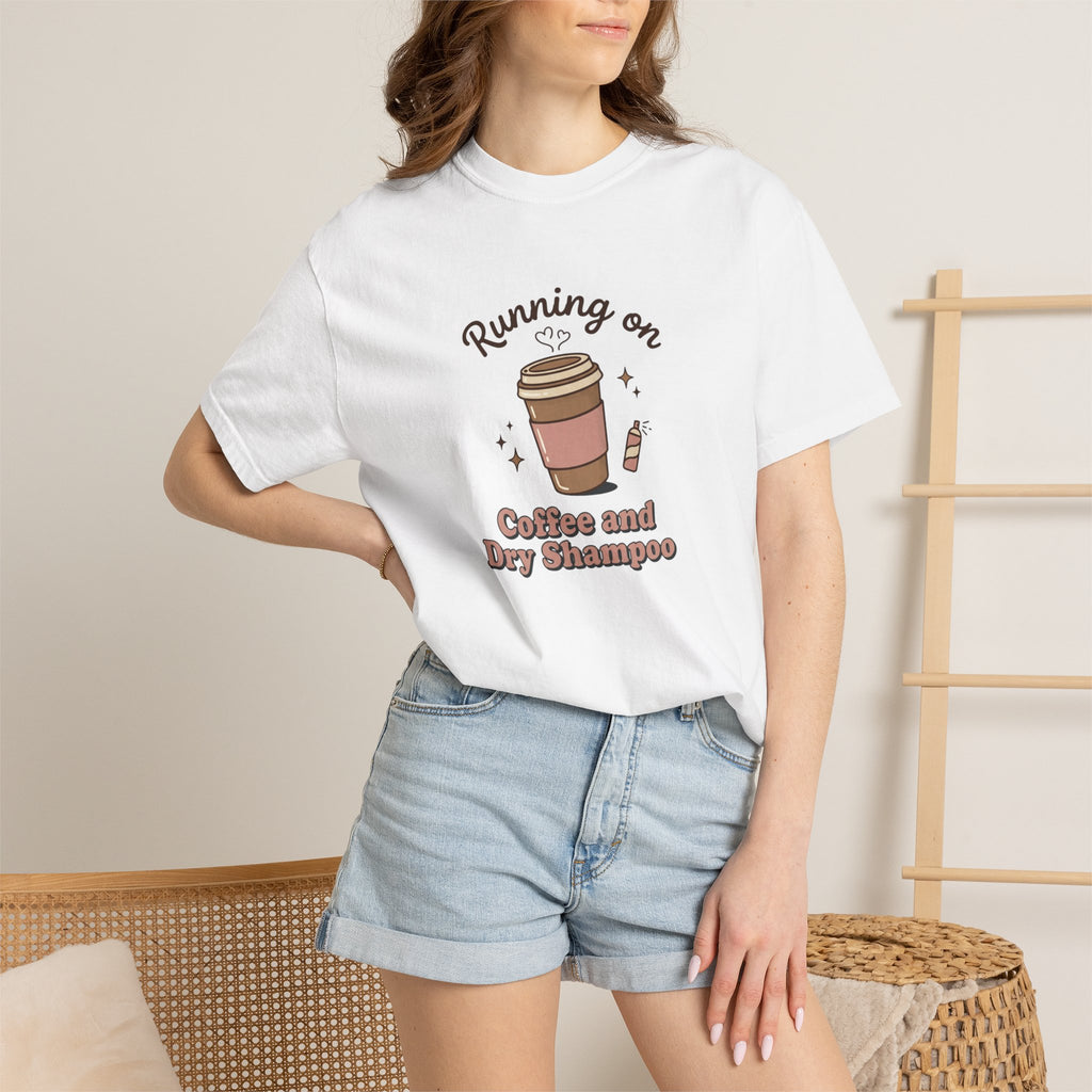 Running on Coffee and Dry Shampoo T-shirt | Coffee Cup Illustration
