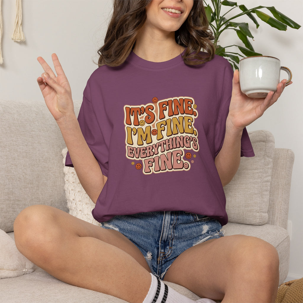 Its Fine Im Fine Everythings Fine Tshirt, Retro Typography, 70s Vibe