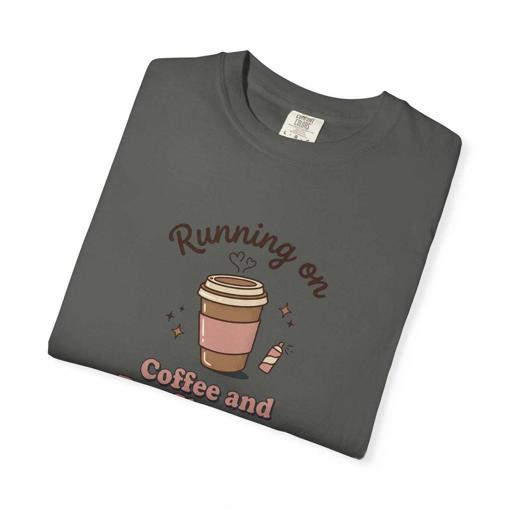 Running on Coffee and Dry Shampoo T-shirt | Coffee Cup Illustration